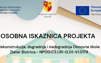 Osobna iskaznica projekta – Rekonstrukcija, dogradnja i nadogradnja Osnovne škole Zlatar Bistrica